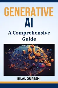 Generative AI  A Comprehensive Guide