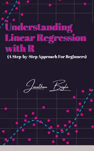 Understanding Linear Regression with R