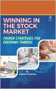 Winning in the Stock Market Proven Strategies for Everyday Traders