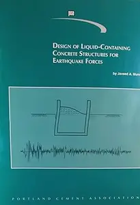 Design of liquid–containing concrete structures for earthquake forces