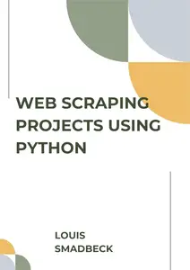 Web Scraping Projects Using Python