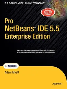 Pro NetBeans IDE 5.5 Enterprise Edition