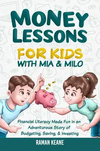 Money Lessons for Kids with Mia & Milo