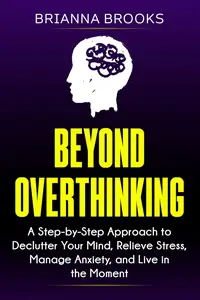 Beyond Overthinking