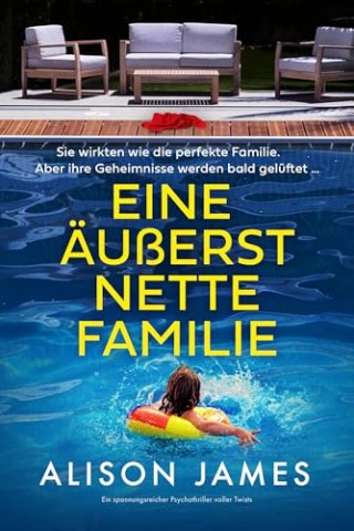 Cover: Alison James - Eine &auml;u&szlig;erst nette Familie