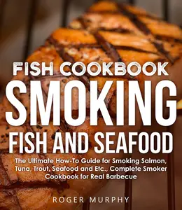 Fish Cookbook Smoking Fish and Seafood