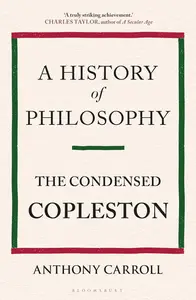 A History of Philosophy The Condensed Copleston