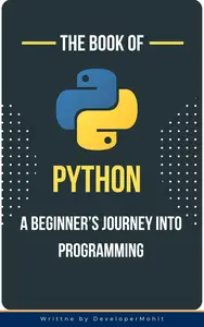 Python – A Beginner's Journey into Programming