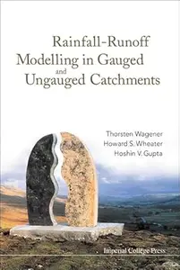 Rainfall–Runoff Modelling In Gauged And Ungauged Catchments