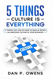 The 5 Things Culture Is Everything