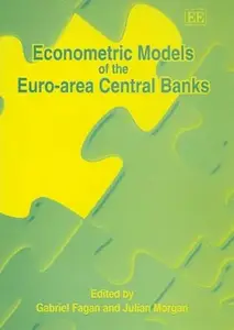 Econometric Models of the Euro–area Central Banks