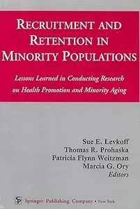 Recruitment And Retention In Minority Populations