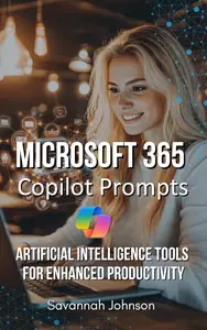 Microsoft 365 Copilot Prompts AI Tools for Enhanced Productivity