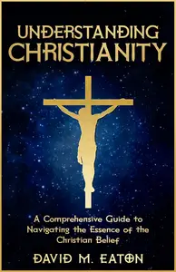 Understanding Christianity