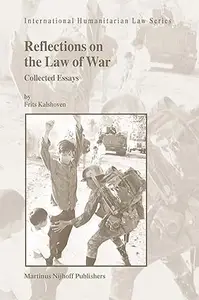 Reflections on the Law of War Collected Essays