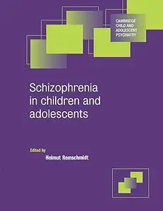 Schizophrenia in Children and Adolescents