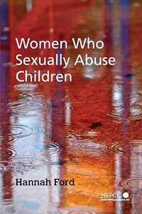 Women Who Sexually Abuse Children