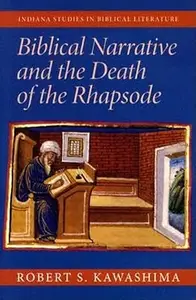 Biblical Narrative and the Death of the Rhapsode