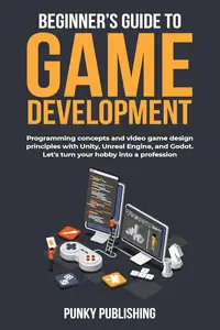 Beginner's guide to game development