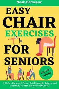 Easy Chair Exercises for Seniors