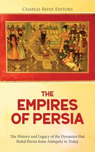 The Empires of Persia