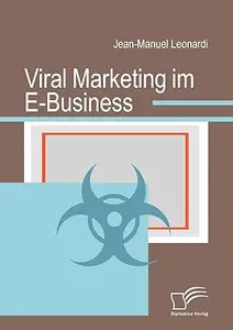 Viral Marketing im E–Business