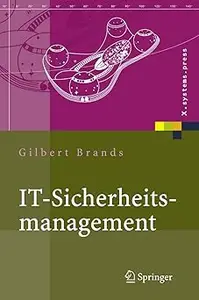 IT–Sicherheitsmanagement Protokolle, Netzwerksicherheit, Prozessorganisation