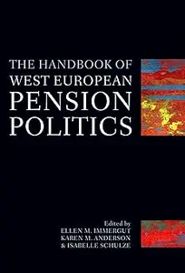 The Handbook of West European Pension Politics