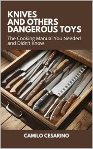 Knives and Others Dangerous Toys