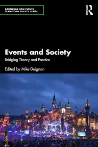 Events and Society Bridging Theory and Practice