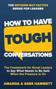 How to Have Tough Conversations