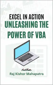 Excel in Action Unleashing the Power of VBA