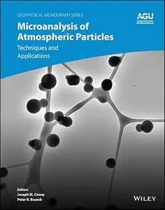 Microanalysis of Atmospheric Particles Techniques and Applications