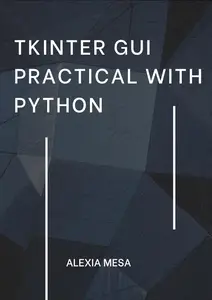 Tkinter GUI Practical with Python