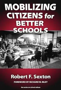 Mobilizing Citizens for Better Schools