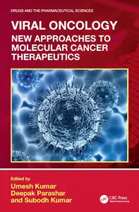 Viral Oncology New Approaches to Molecular Cancer Therapeutics