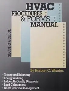 HVAC Procedures & Forms Manual, Second Edition