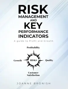 Risk Management and Key Performance Indicators