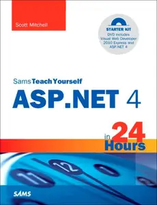 Sams Teach Yourself ASP.NET 4 in 24 Hours Complete Starter Kit