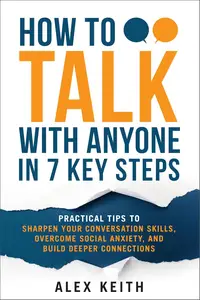 How To Talk with Anyone in 7 Key Steps