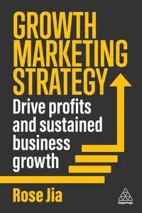 Growth Marketing Strategy Drive Profits and Sustained Business Growth