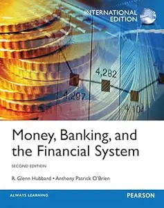 Money, Banking and the Financial System International Edition