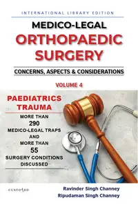 Medico–Legal  Orthopaedic Surgery  Concerns, Aspects & Considerations