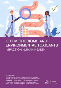 Gut Microbiome and Environmental Toxicants Impact on Human Health