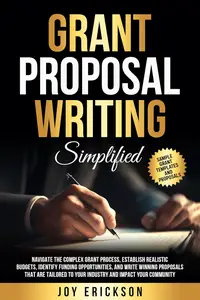 Grant Proposal Writing Simplified