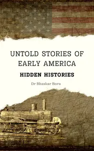 Untold Stories Of Early America