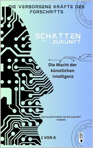 Die Macht der künstlichen Intelligenz (German Edition)