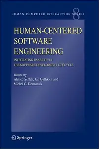 Human–Centered Software Engineering – Integrating Usability in the Software Development Lifecycle