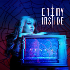 Enemy Inside - Venom (2025)