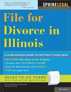 File for Divorce in Illinois (Legal Survival Guides)